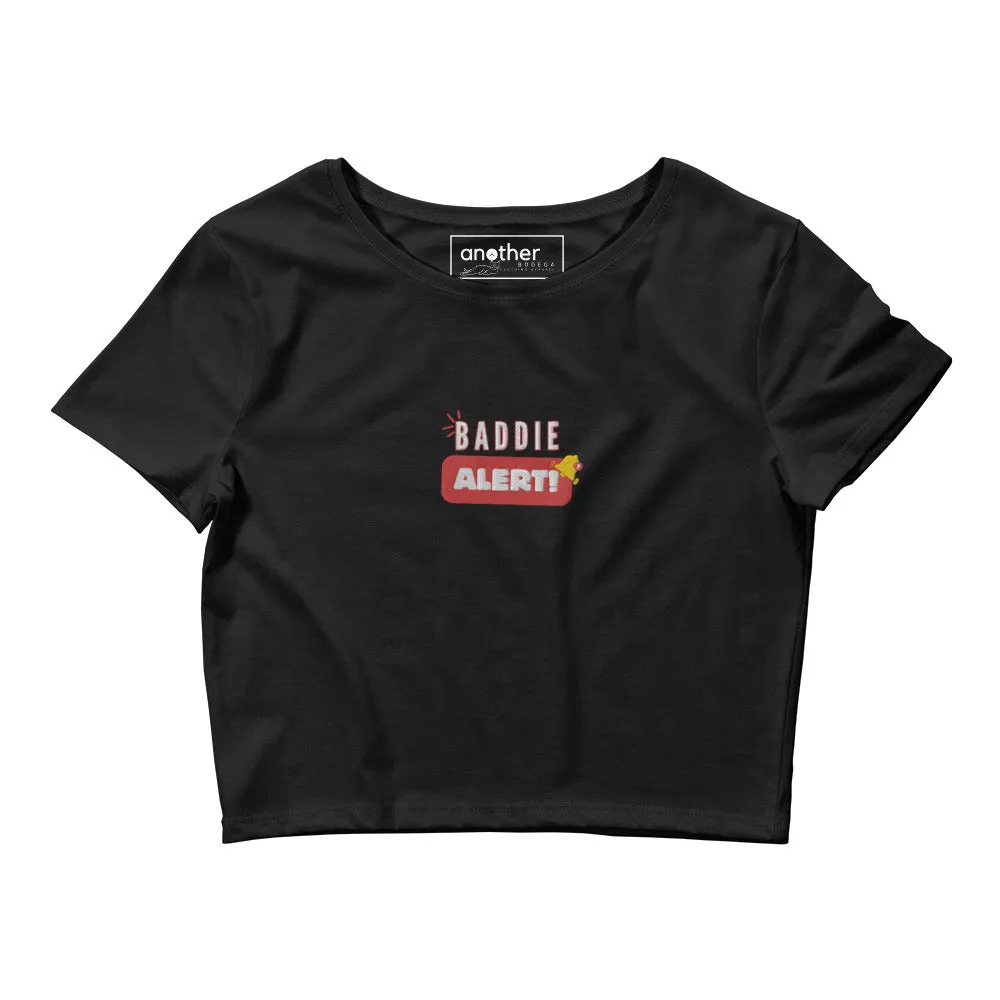 Baddie Alert Women’s Crop Tee